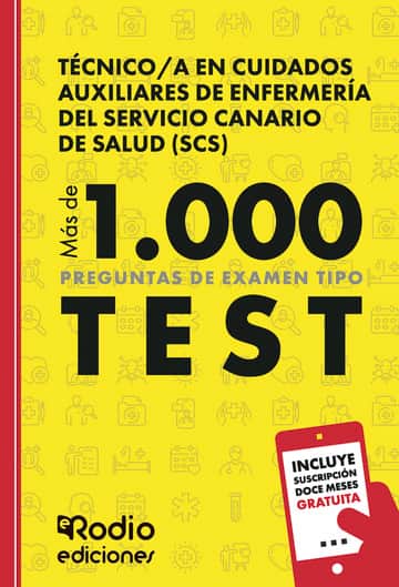Técnico/a en Cuidados Auxiliares de Enfermería del Servicio Canario de Salud (SCS).  Más de 1.000 preguntas de examen tipo test