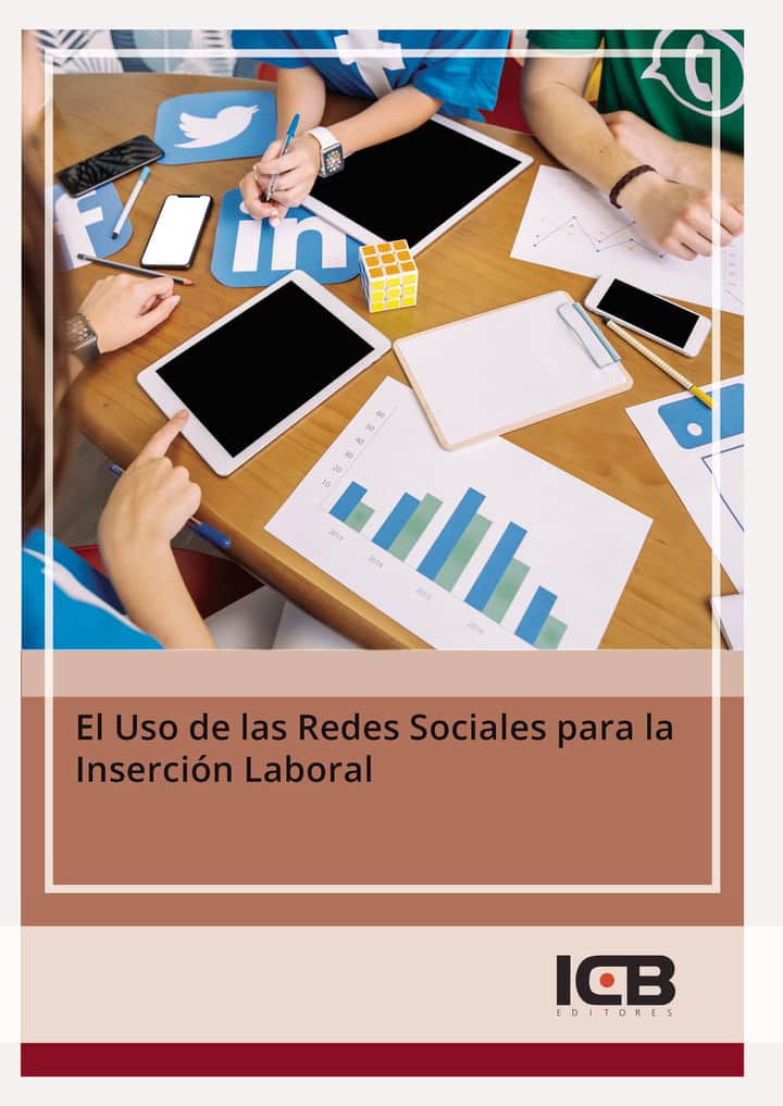 El Uso de las Redes Sociales para la Inserción Laboral