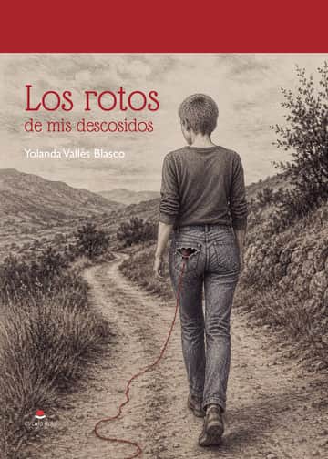 Los rotos de mis descosidos