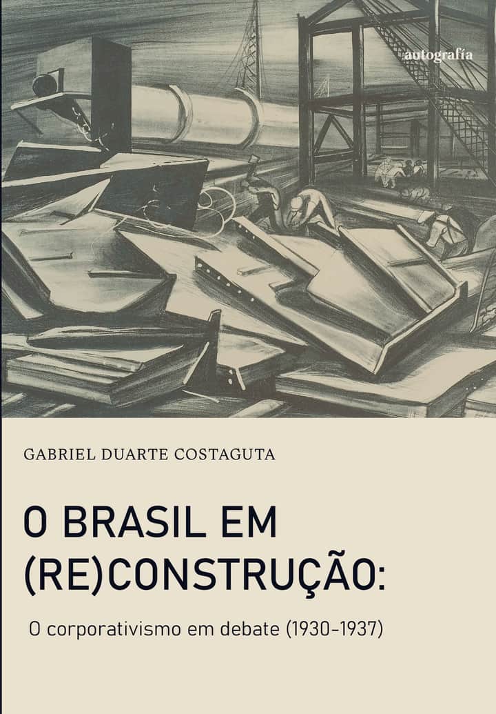 O Brasil em (re)construção