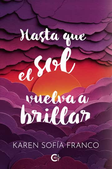 Hasta que el sol vuelva a brillar