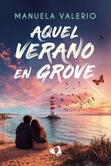 Aquel verano en Grove