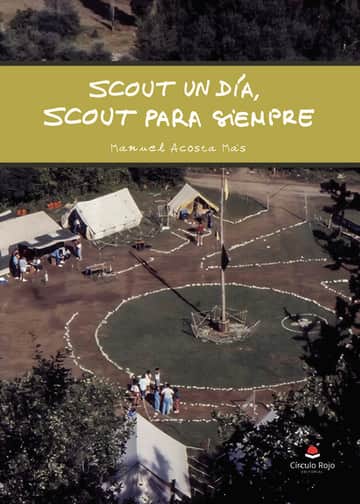 Scout un día, Scout para siempre