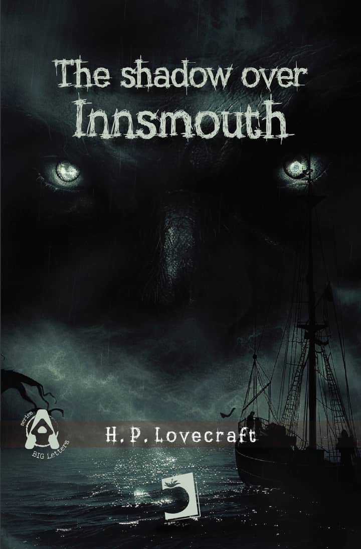 The shadow over Innsmouth,The shadow over Innsmouth