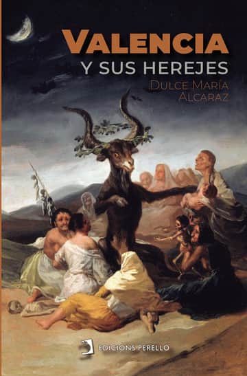 Valencia y sus herejes