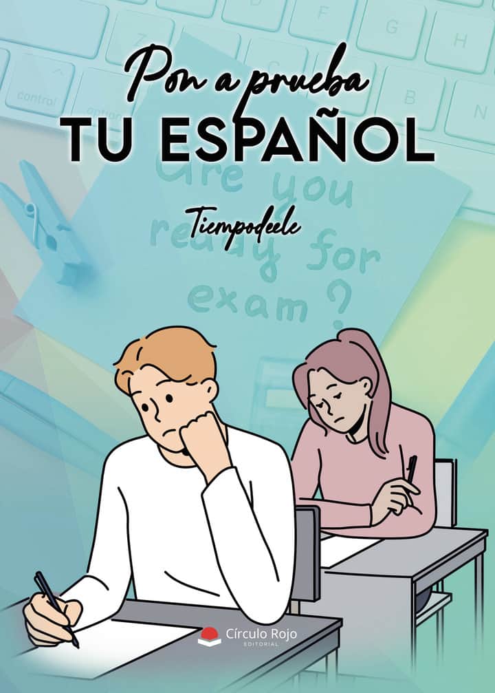 Pon a prueba tu español