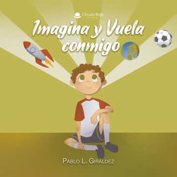 Imagina y vuela conmigo