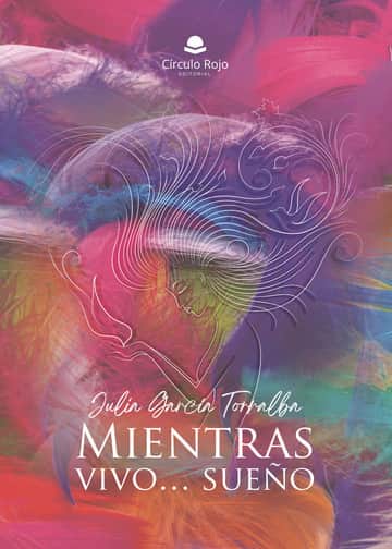 Mientras vivo…sueño