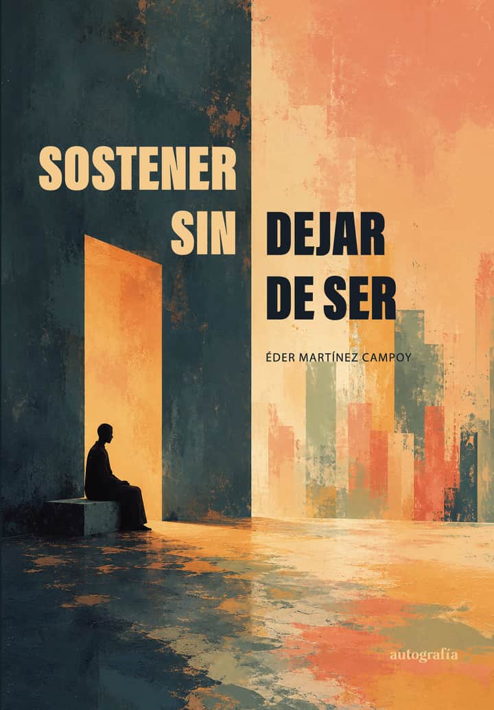 Sostener sin dejar de ser