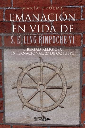 Emanación en vida de S. E. Ling Rinpoche VI - Libertad religiosa internacional, 27 de octubre