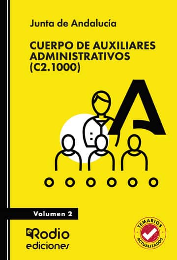 Cuerpo de Auxiliares Administrativos (C2.1000). Junta de Andalucía. Volumen 2