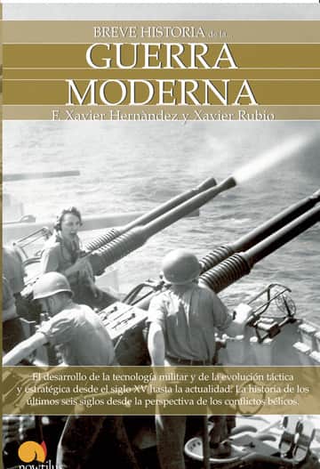 Breve historia de la guerra moderna