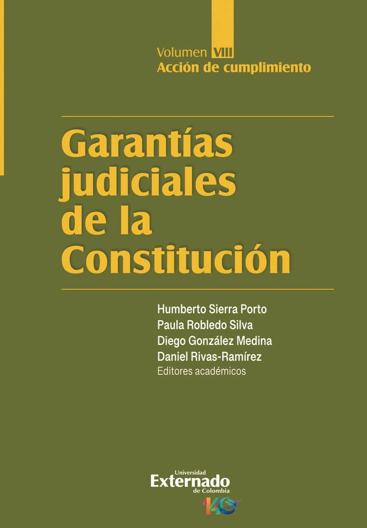 Garantías judiciales de la Constitución. Volumen VIII, Acción de cumplimiento