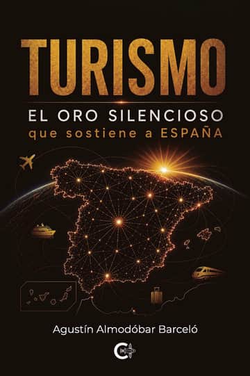Turismo. El oro silencioso que sostiene a España