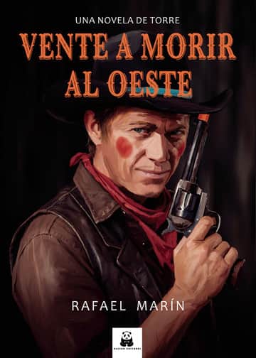 Vente a morir al oeste
