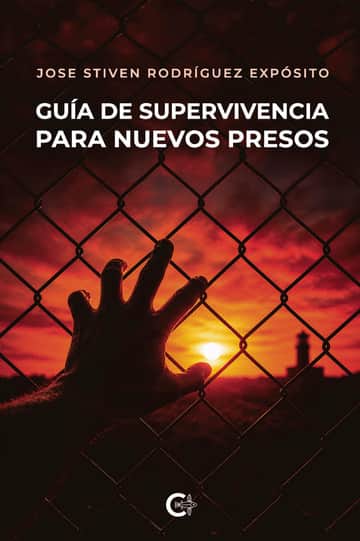 Guía de supervivencia para nuevos presos