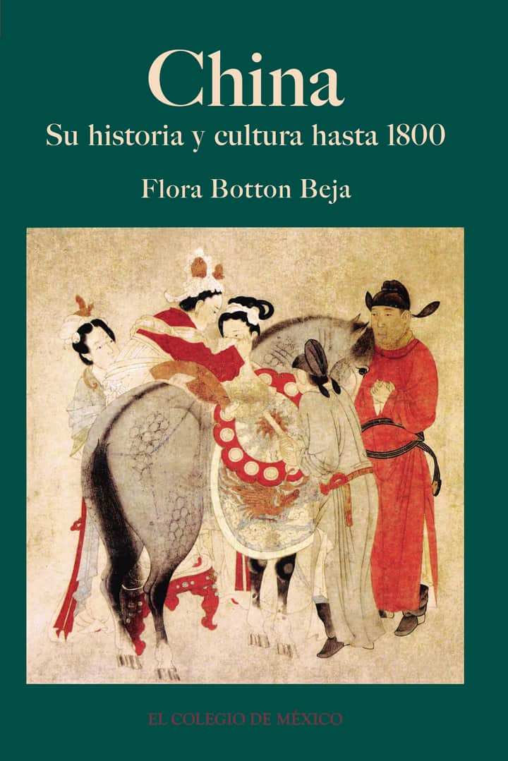 China: su historia y cultura hasta 1800