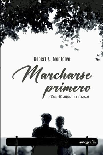 Marcharse primero