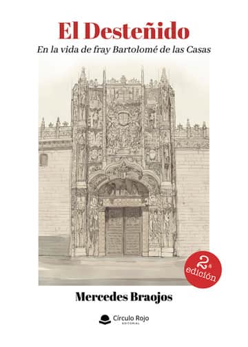 El Desteñido - En la vida de fray Bartolomé de las Casas