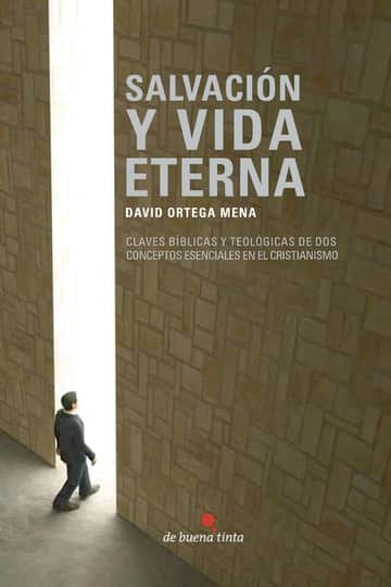 Salvación y vida eterna