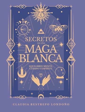 Secretos de una maga blanca