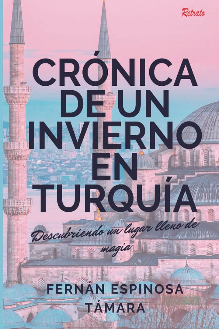 Crónica de un invierno en Turquía