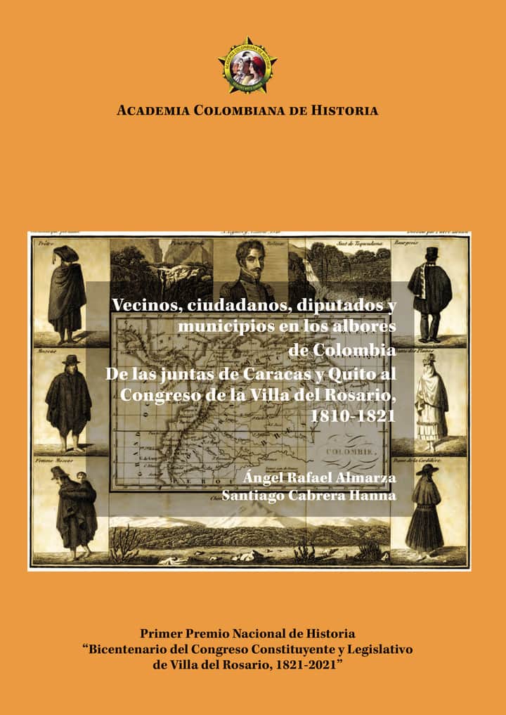 Vecinos, ciudadanos, diputados y municipiosen los albores de Colombia.