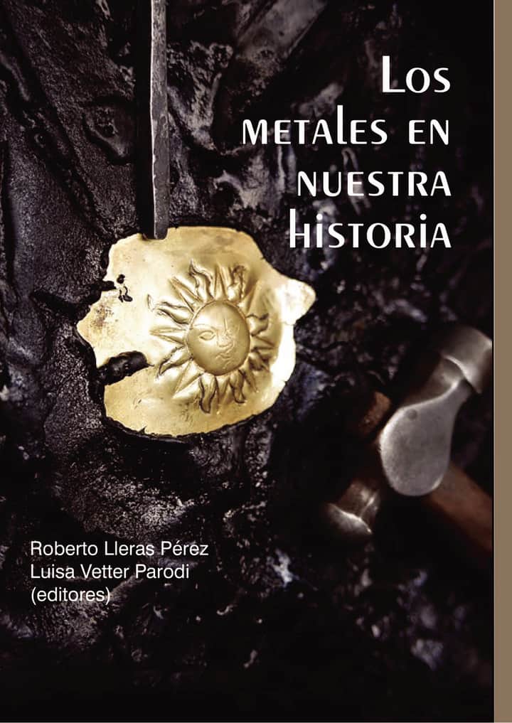 Los metales en nuestra historia