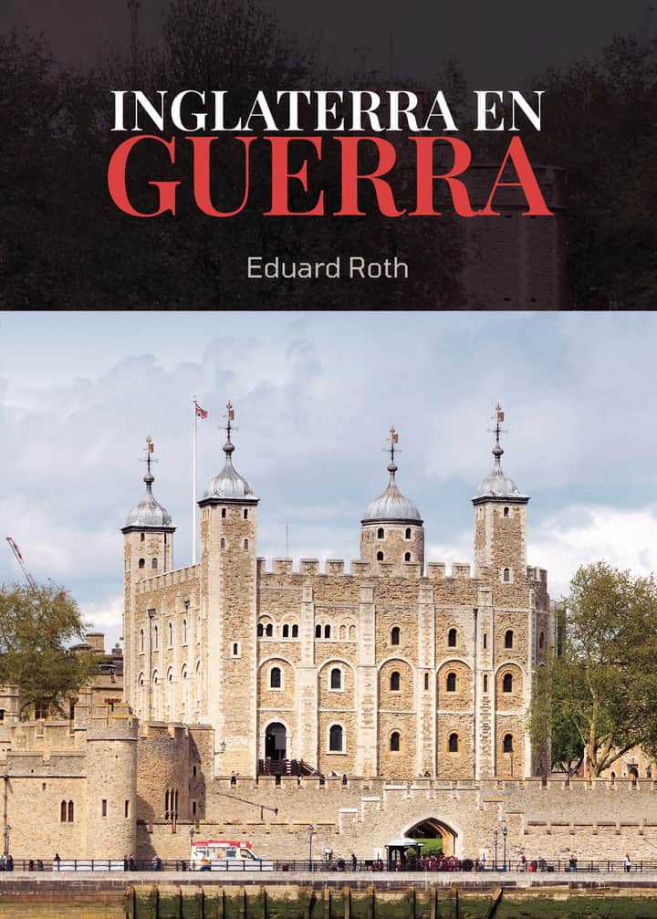 INGLATERRA EN GUERRA