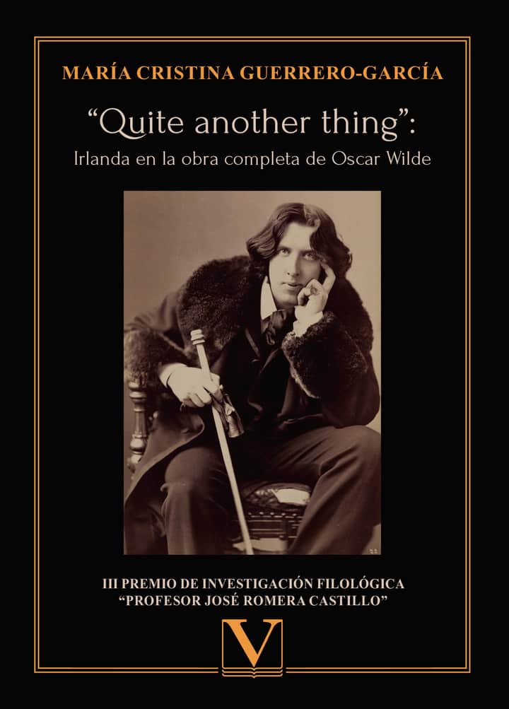 Quite another thing: Irlanda en la obra completa de Oscar Wilde