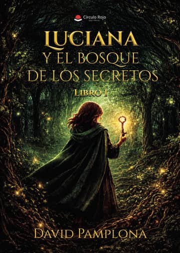 Luciana y el bosque de los secretos