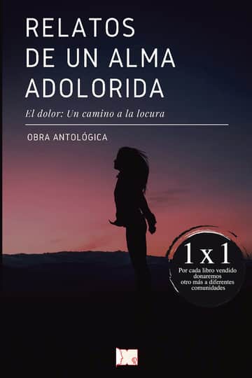 Relatos de un alma adolorida