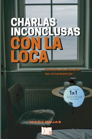 Charlas inconclusas con la loca