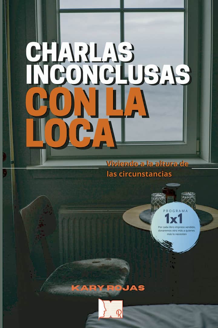 Charlas inconclusas con la loca
