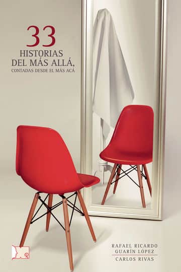 33 Historias del más allá, contadas desde el más acá