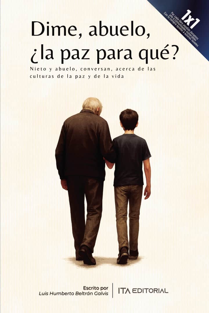Dime, abuelo, ¿la paz para qué?