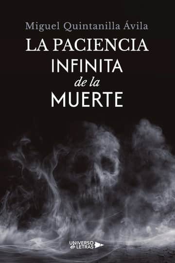 La paciencia infinita de la muerte