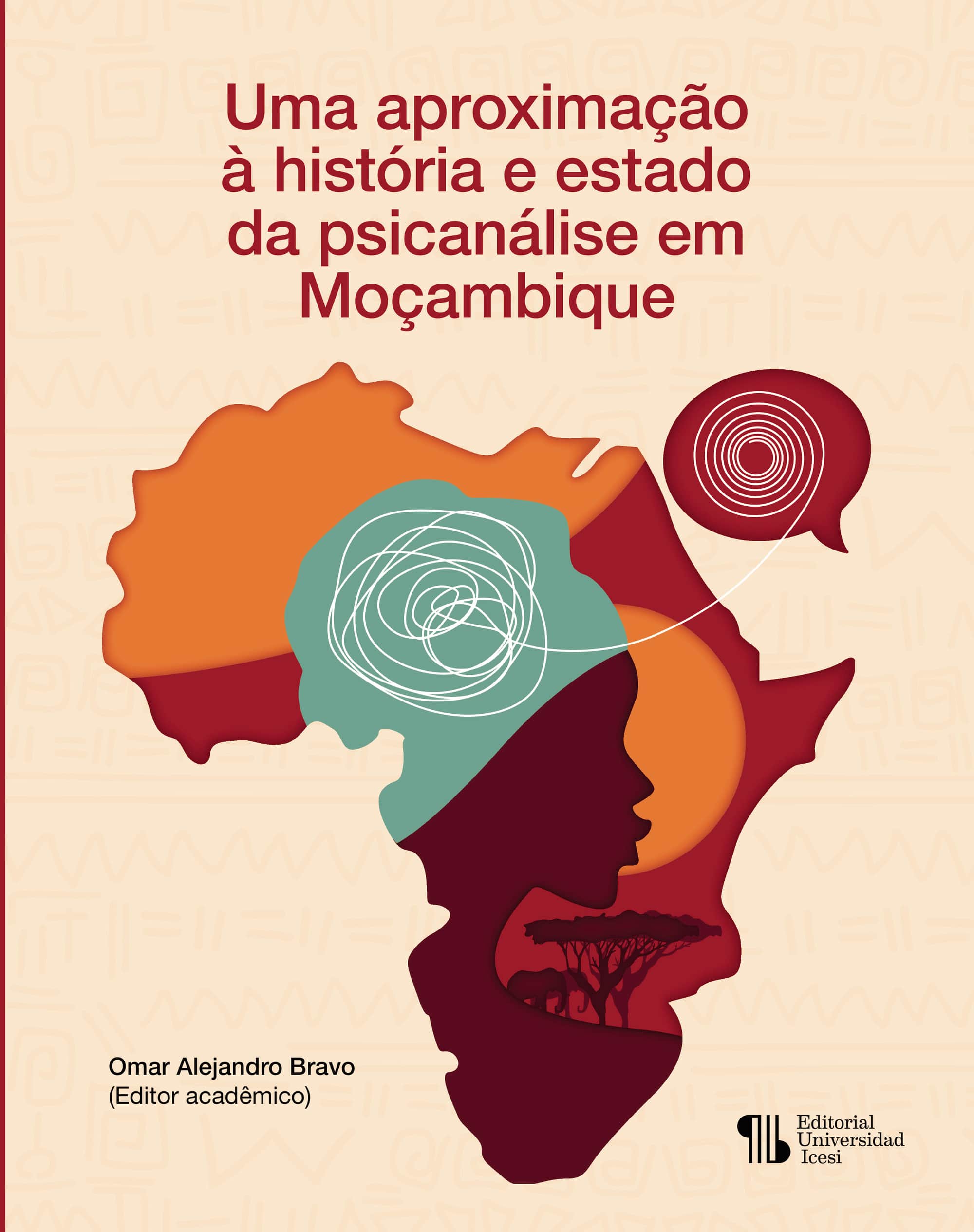 Uma aproxima&Ucirc;ç&Ucirc;ão à história e estado da psicanálise em Mo&Ucirc;çambique