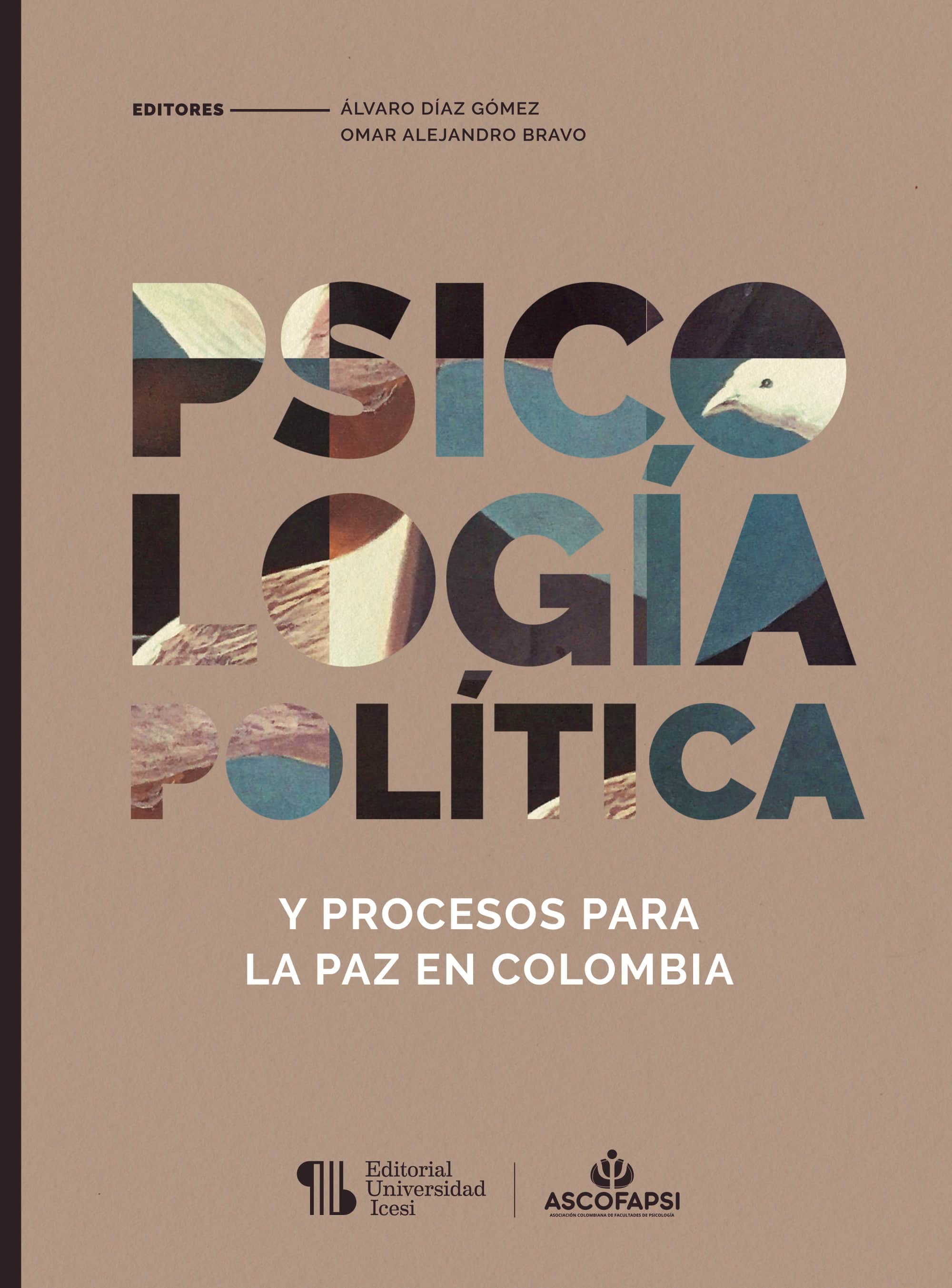 Psicología política y procesos para la paz en Colombia