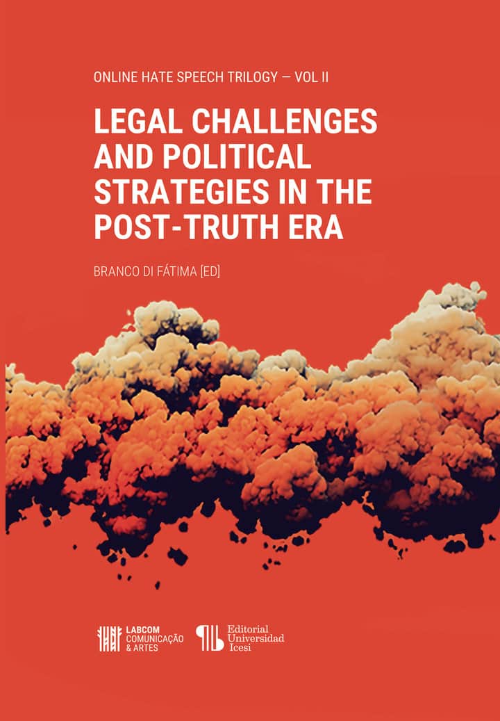 Legal Challenges and Political Strategies in the Post-Truth Era