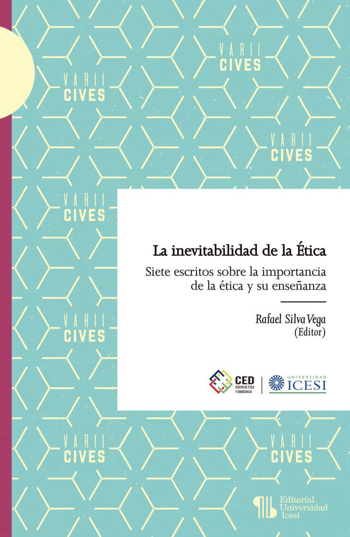 La inevitabilidad de la Ética