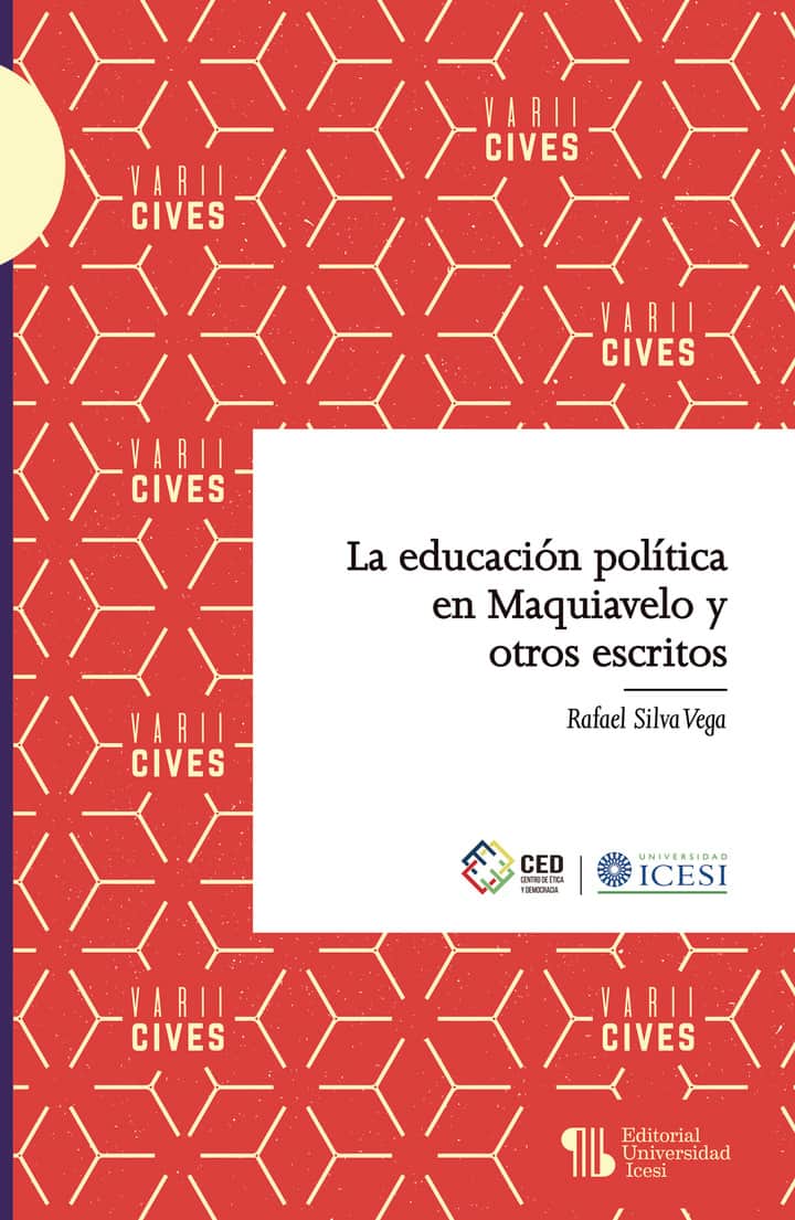 La educación política en Maquiavelo y otros escritos