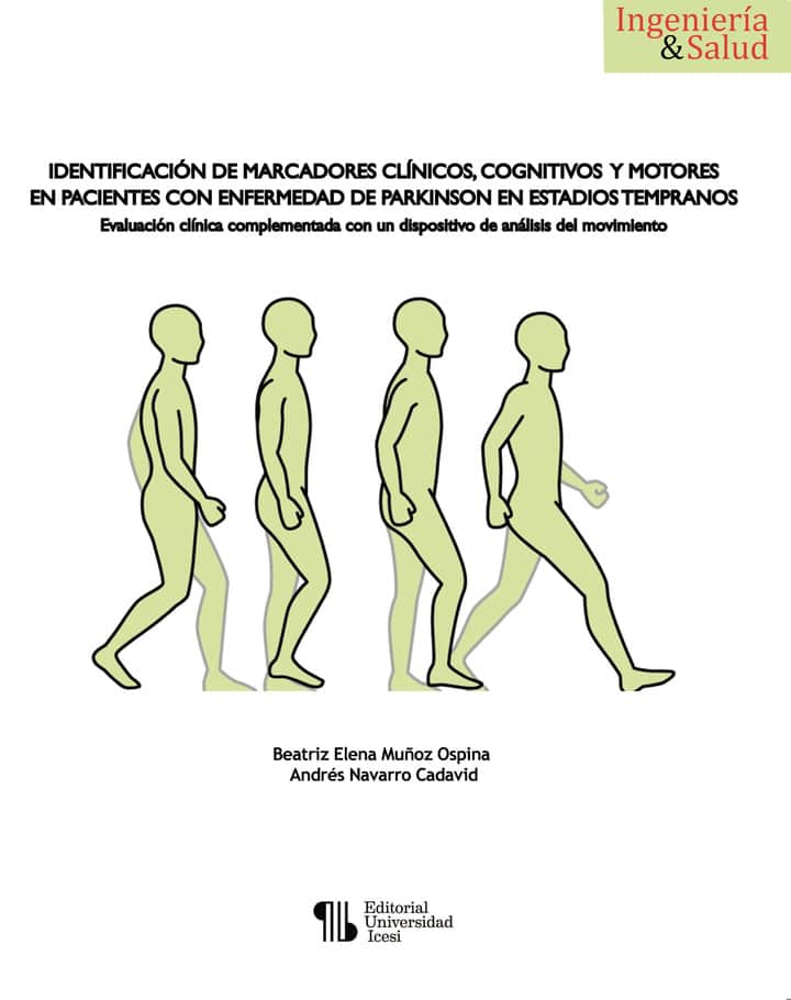 Identificación de marcadores clínicos, cognitivos y motores en pacientes con enfermedad de Parkinson en estadios tempranos