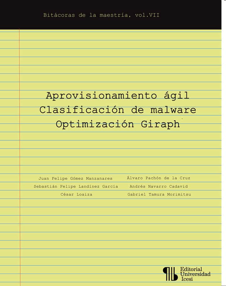 Aprovisionamiento ágil Clasificación de malware Optimización Giraph