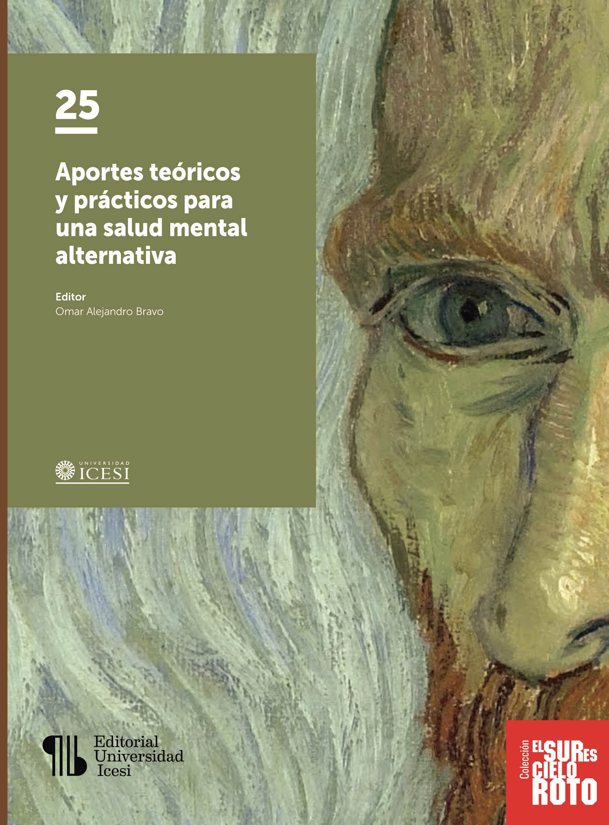 Aportes teóricos y prácticos para una salud mental alternativa