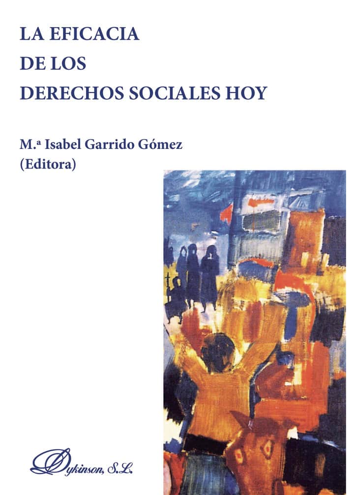 La eficacia de los derechos sociales hoy
