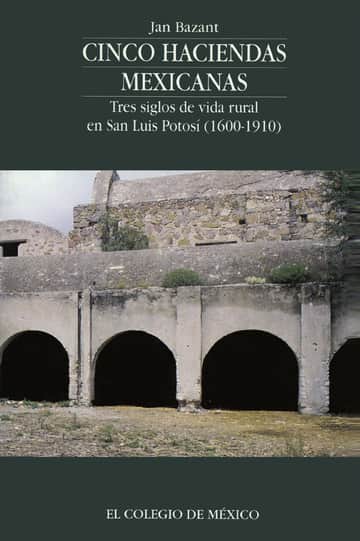 Cinco haciendas mexicanas