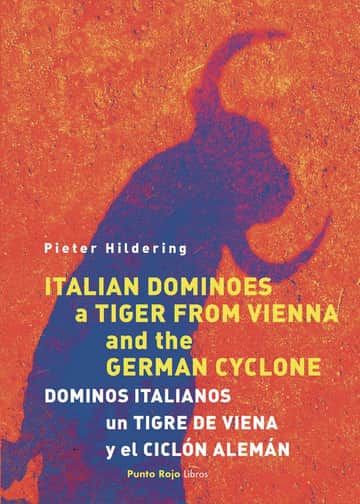 Italian Dominoes, a Tiger from Vienna and the German Cyclone. Dominos italianos, un Tigre de Viena y el Ciclón alemán