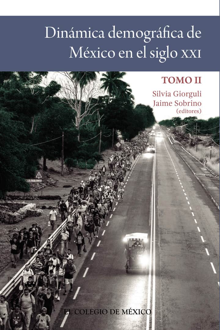 Dinámica demográfica de México en el siglo XXI.: Tomo II