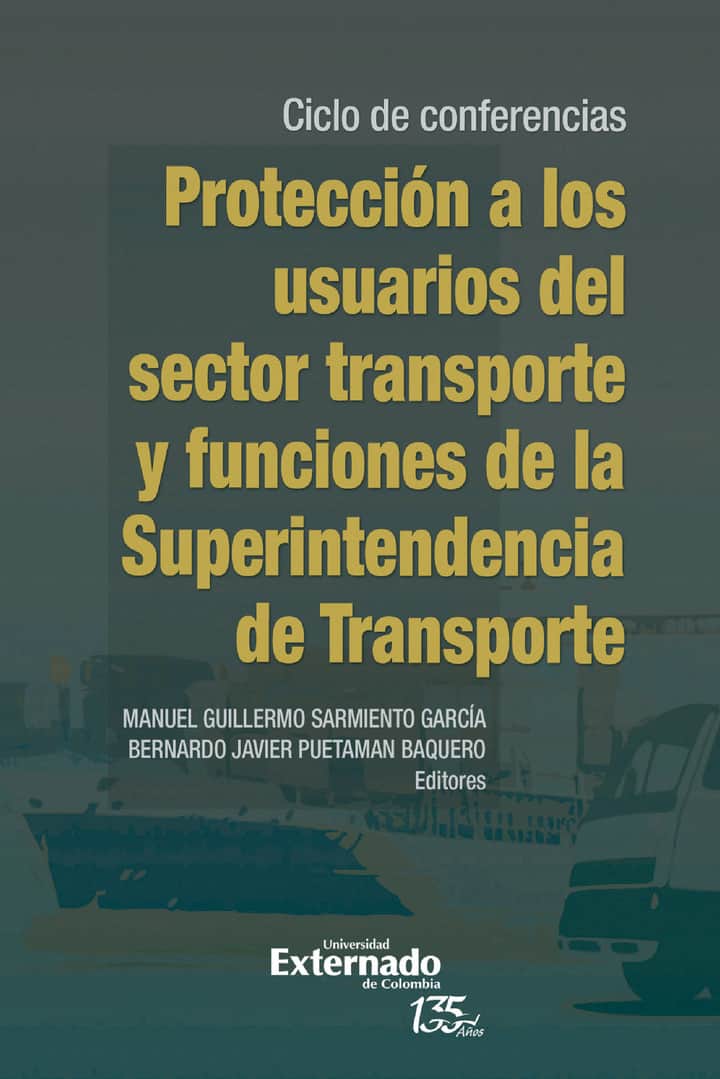Protección a los usuarios del sector transporte y funciones de la Superintendencia de Transporte